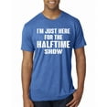 thumbnail image 1 of Wild Bobby I'm Just Here For The Halftime Show Sports Men Premium Tri Blend T-Shirt, Vintage Royal, XX-Large, 1 of 5