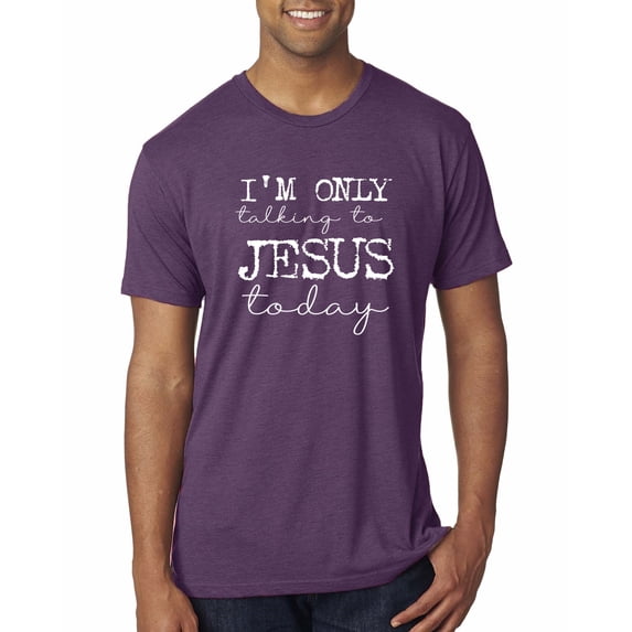 Wild Bobby, I'm Only Talking to Jesus Today Inspirational/Christian Men Premium Tri Blend Tee, Vintage Purple, X-Large