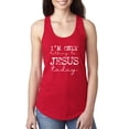 thumbnail image 1 of Wild Bobby, I'm Only Talking to Jesus Today Inspirational/Christian Women Racerback Tank Top, Red, Medium, 1 of 6