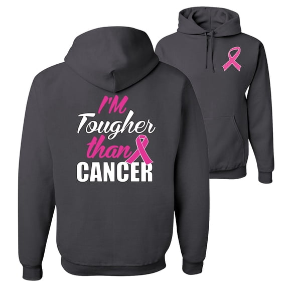 Wild Bobby, I'm Tougher Than Cancer, Breast Cancer Awareness, Front and Back Unisex Graphic Hoodie Sweatshirt, Charcoal, X-Large