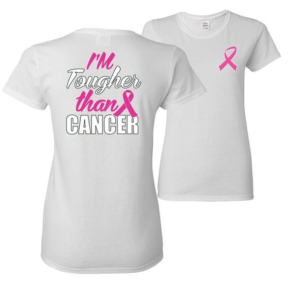 Wild Bobby, I'm Tougher Than Cancer, Breast Cancer Awareness, Front and Back Women Graphic Tee, White, XX-Large