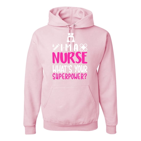 Wild Bobby, I'm a Nurse What's Your Superpower?, Inspirational/Christian, Unisex Graphic Hoodie Sweatshirt, Light Pink, 3XL