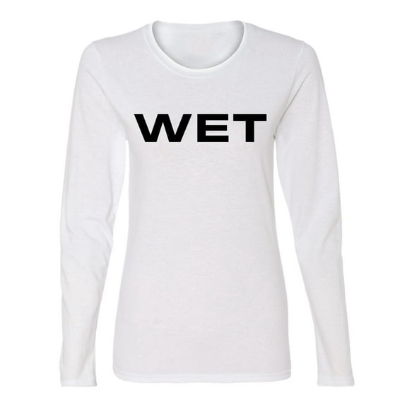 Wild Bobby Iconic Famous Ye WET Graphic Women Graphic Long Sleeve Tee
