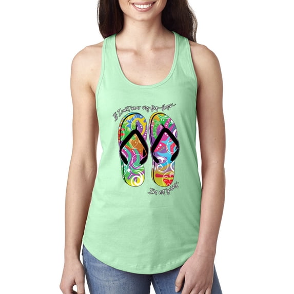 Wild Bobby, If I Can't Wear My Flip Flops I'm Not Going Colorful Sandals Streetwear Ladies Racerback Tank Top, Mint, Small