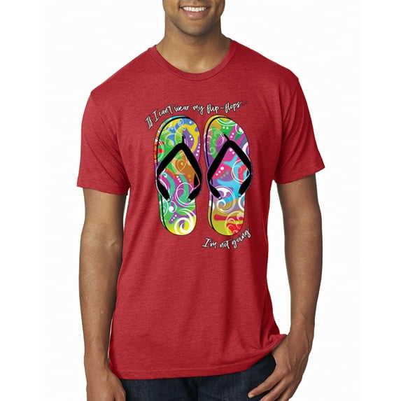 Wild Bobby, If I Can't Wear My Flip Flops I'm Not Going Colorful Sandals Streetwear Mens Premium Tri Blend T-Shirt, Vintage Red, Large