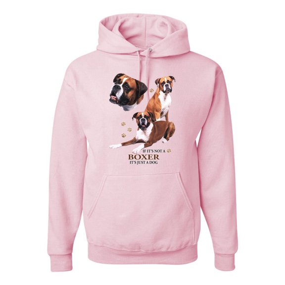 Wild Bobby, If It's Not a Boxer It's Just a Dog Gift | Mens Dog Lover Hooded Sweatshirt Graphic Hoodie, Light Pink, Small