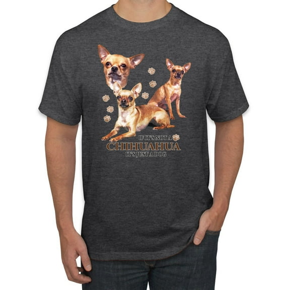 Wild Bobby, If It's Not a Chihuahua It's Just a Dog Gift, Men Graphic Tee, Heather Black, Small