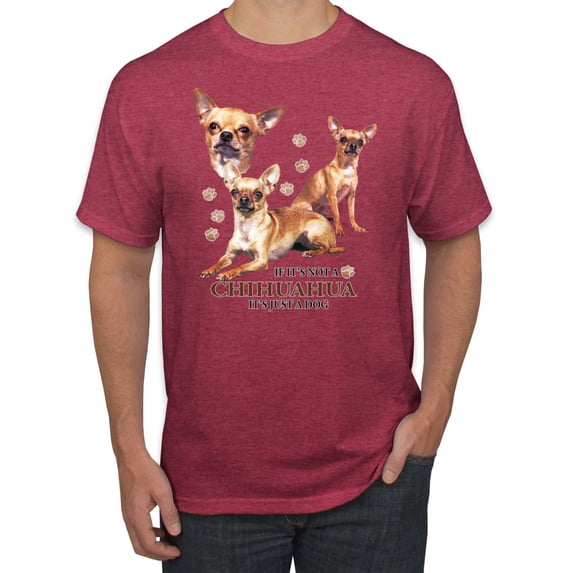 Wild Bobby, If It's Not a Chihuahua It's Just a Dog Gift, Men Graphic Tee, Vintage Heather Red, Medium