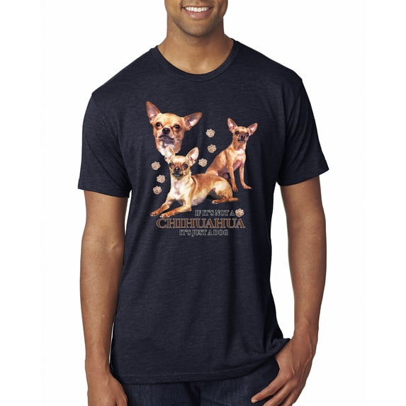 Wild Bobby, If It's Not a Chihuahua It's Just a Dog Gift, Men Premium Tri Blend Tee, Vintage Navy, Large