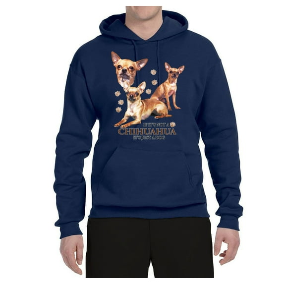 Wild Bobby, If It's Not a Chihuahua It's Just a Dog Gift, Unisex Graphic Hoodie Sweatshirt, Navy, XX-Large