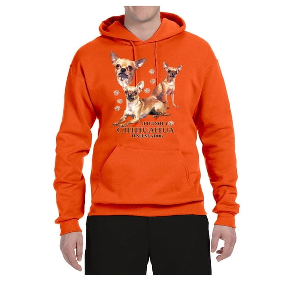 Wild Bobby, If It's Not a Chihuahua It's Just a Dog Gift, Unisex Graphic Hoodie Sweatshirt, Orange, Medium