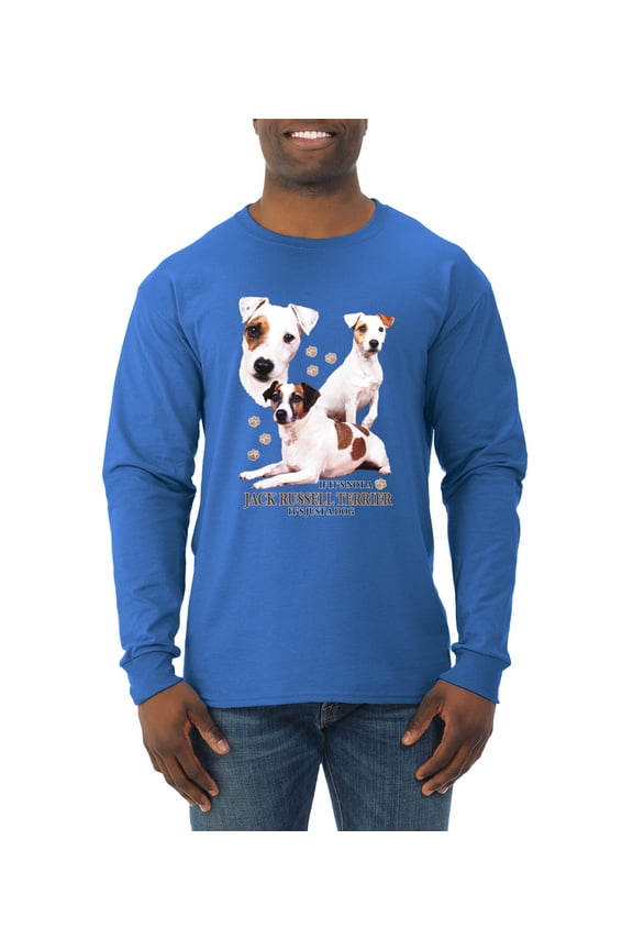 , If It's Not a Jack Russell Terrier It's Just a Dog | Mens Dog Lover Long Sleeve T-Shirt, Royal, 2XL