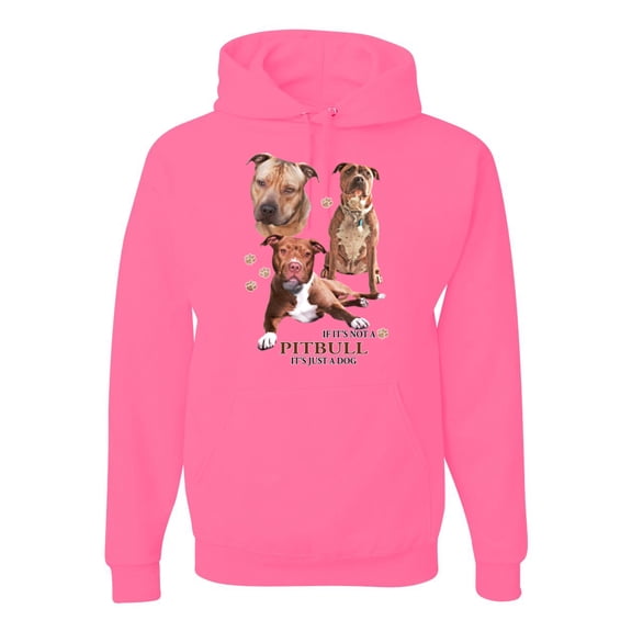 Wild Bobby, If It's Not a Pitbull It's Just a Dog Gift, Dog Lover, Graphic Hoodie, Neon Pink, 3XL