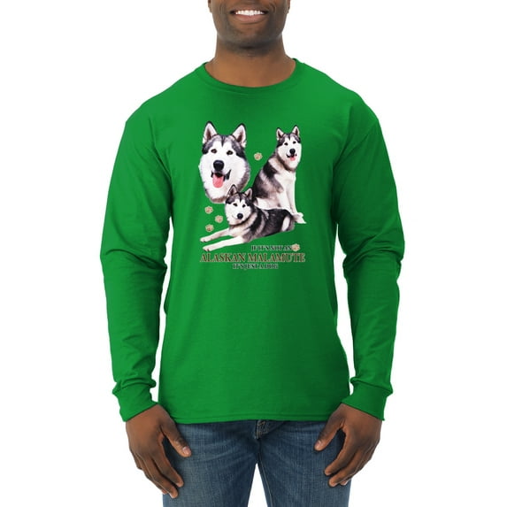 Wild Bobby, If It's Not an Alaskan Malamute It's Just a Dog Gift, Men Long Sleeve Shirt, Kelly, Large