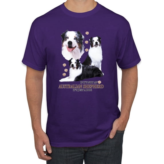 Wild Bobby, If It's Not an Australian Shepherd It's Just a Dog Gift | Mens Dog Lover Graphic T-Shirt, Purple, X-Large