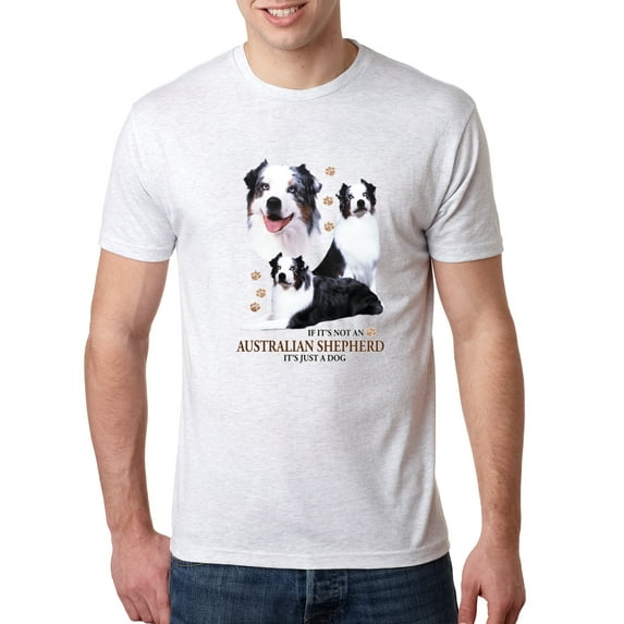 Wild Bobby, If It's Not an Australian Shepherd It's Just a Dog Gift | Mens Dog Lover Premium Tri Blend T-Shirt, Heather White, Small