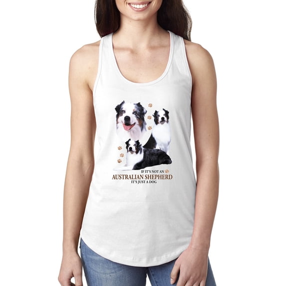 Wild Bobby, If It's Not an Australian Shepherd It's Just a Dog Gift | Womens Dog Lover Jersey Racerback Tank Top, White, Medium