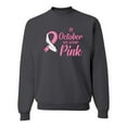 thumbnail image 1 of Wild Bobby, In October We Wear Pink Awareness Unisex Crewneck Graphic Sweatshirt, Charcoal, Large, 1 of 3