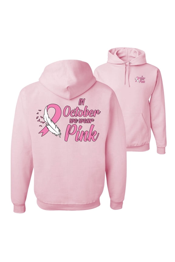 , In October We Wear Pink, Breast Cancer Awareness, Front and Back Unisex Graphic Hoodie Sweatshirt, Light Pink, Medium