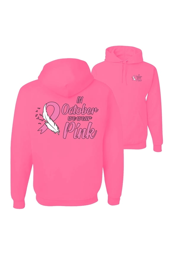 , In October We Wear Pink, Breast Cancer Awareness, Front and Back Unisex Graphic Hoodie Sweatshirt, Neon Pink, Small