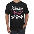 thumbnail image 1 of Wild Bobby In October We Wear Pink Crown Breast Cancer Awareness Men Tee, Black, Small, 1 of 6