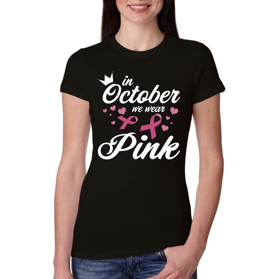 Wild Bobby In October We Wear Pink Crown Breast Cancer Awareness Women Slim Fit Junior Tee, Black, XX-Large
