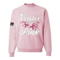 thumbnail image 1 of Wild Bobby In October We Wear Pink Crown US Flag Breast Cancer Awareness Unisex Crewneck Sweatshirt, Light Pink, Medium, 1 of 5