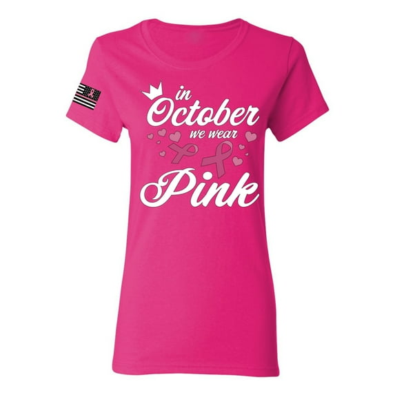 Wild Bobby In October We Wear Pink Crown US Flag Breast Cancer Awareness Women Graphic Tee, Fuschia, X-Large