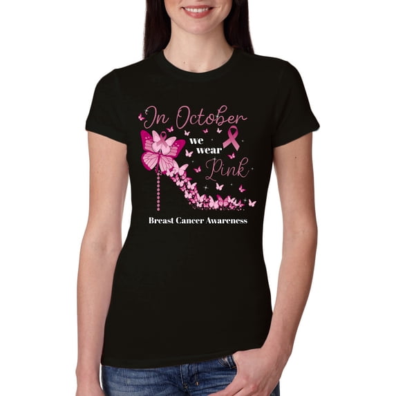 Wild Bobby In October We Wear Pink Diamond Heel Breast Cancer Awareness Women Slim Fit Junior Tee, Black, Small