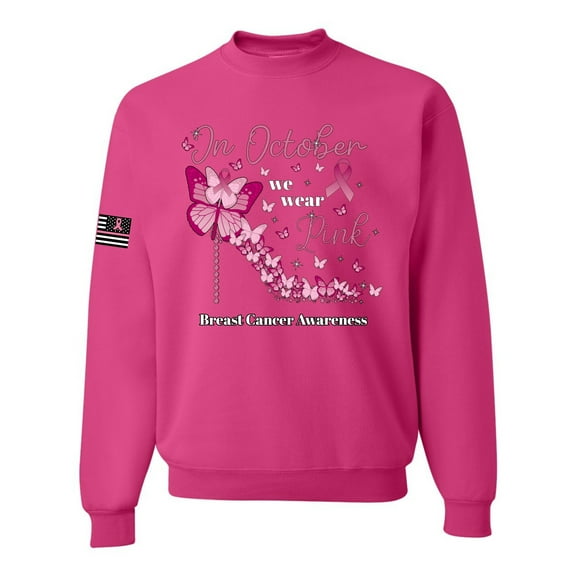 Wild Bobby In October We Wear Pink Diamond Heel US Flag Breast Cancer Awareness Unisex Crewneck Sweatshirt, Fuschia, Medium