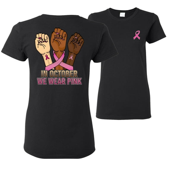 Wild Bobby In October We Wear Pink Protest Fists Breast Cancer Awareness Front and Back Womens Graphic T-Shirt, Black, Medium