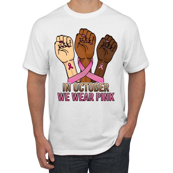 Wild Bobby In October We Wear Pink Protest Fists Breast Cancer Awareness Men Tee, White, XX-Large