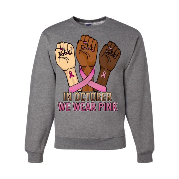 Wild Bobby In October We Wear Pink Protest Fists Breast Cancer Awareness Unisex Crewneck Sweatshirt, Heather Grey, X-Large