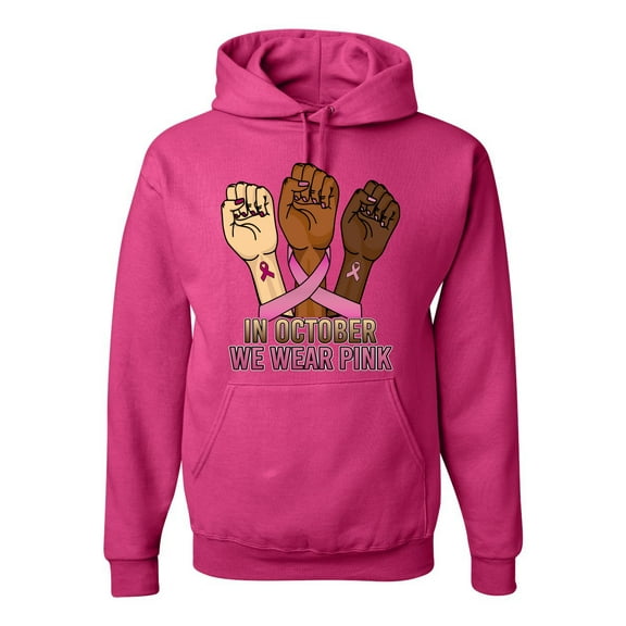 Wild Bobby In October We Wear Pink Protest Fists Breast Cancer Awareness Unisex Hoodie Sweatshirt, Fuschia, Large