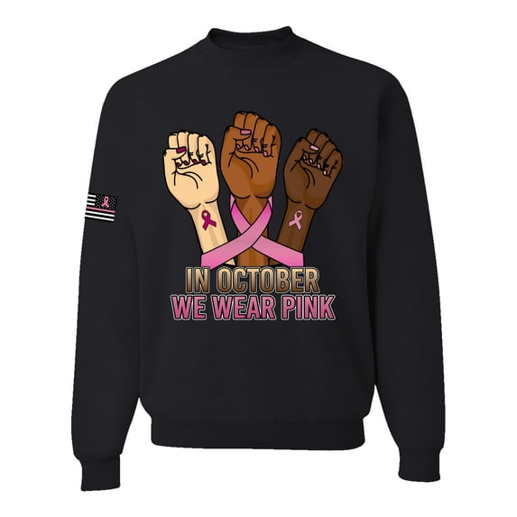 Wild Bobby In October We Wear Pink Protest Fists US Flag Breast Cancer Awareness Unisex Crewneck Sweatshirt, Black, Small