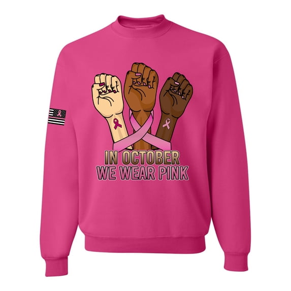 Wild Bobby In October We Wear Pink Protest Fists US Flag Breast Cancer Awareness Unisex Crewneck Sweatshirt, Fuschia, 3X-Large
