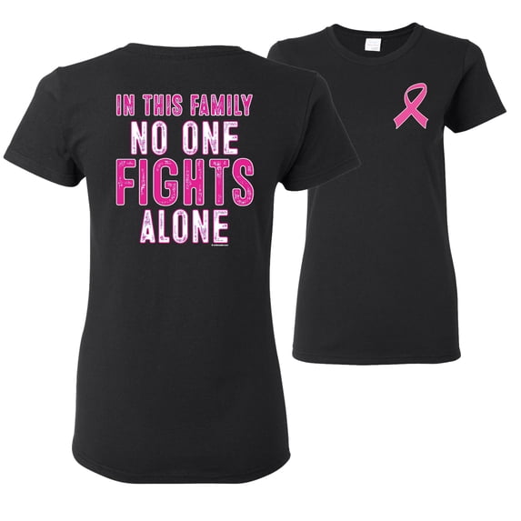 Wild Bobby, In This Family No One Fights Alone, Breast Cancer Awareness, Front and Back Women Graphic Tee, Black, XX-Large