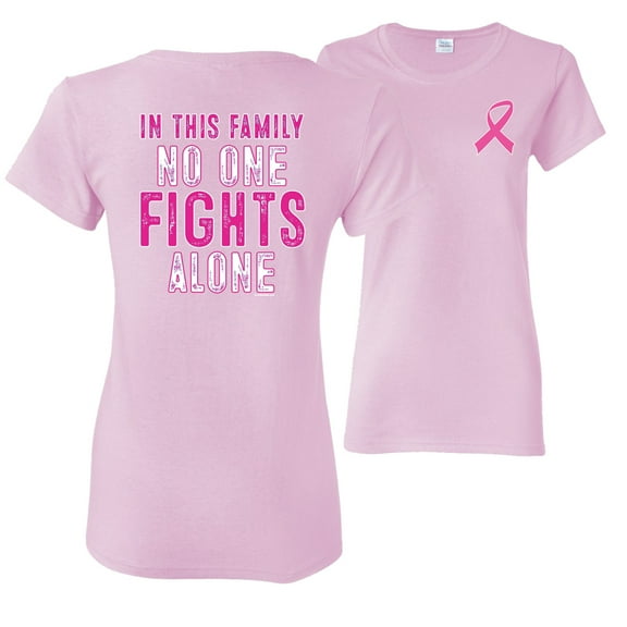 Wild Bobby, In This Family No One Fights Alone, Breast Cancer Awareness, Front and Back Women Graphic Tee, Light Pink, X-Large
