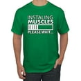 thumbnail image 1 of Wild Bobby Installing Muscles Please Waitâ€¦ Gym/Workout Men Graphic Tee, Kelly, X-Large, 1 of 5
