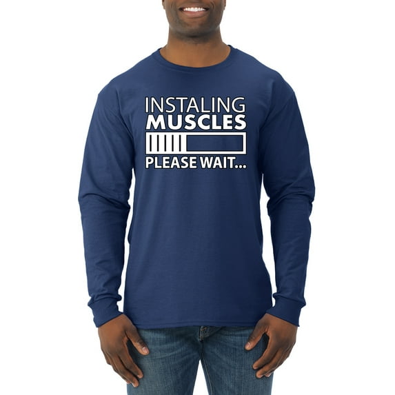 Wild Bobby Installing Muscles Please Wait… Gym/Workout Men Long Sleeve Shirt, Navy, X-Large