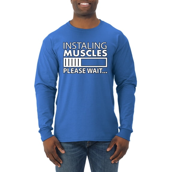Wild Bobby Installing Muscles Please Wait Gym/Workout Men Long Sleeve Shirt, Royal, Small