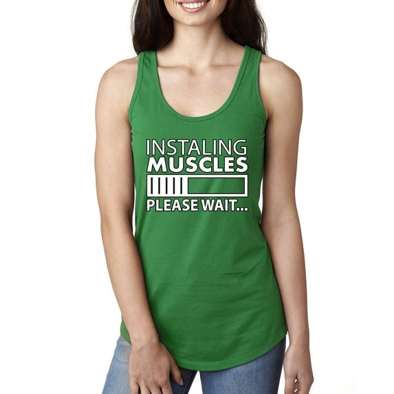 Wild Bobby, Installing Muscles Please Wait Gym/Workout Women Racerback Tank Top, Kelly, X-Large