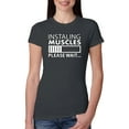 thumbnail image 1 of Wild Bobby Installing Muscles Please Wait Gym/Workout Women Slim Fit Junior Tee, Dark Grey, X-Large, 1 of 5