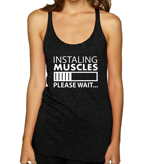 Wild Bobby Installing Muscles Please Waitâ€¦ Gym/Workout Women Tri-Blend Racerback Tank Top, Vintage Black, Large