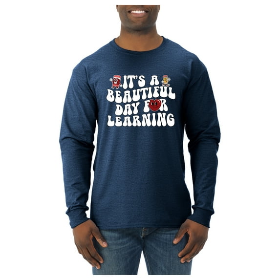 Wild Bobby It's A Beautiful Day For Learning, Vintage Teaching Shirt, Back to School Men Long Sleeve Shirt