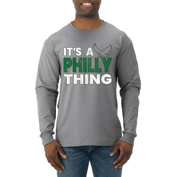 Wild Bobby It's A Philly Thing Philadelphia Football Sports Men Long Sleeve Shirt