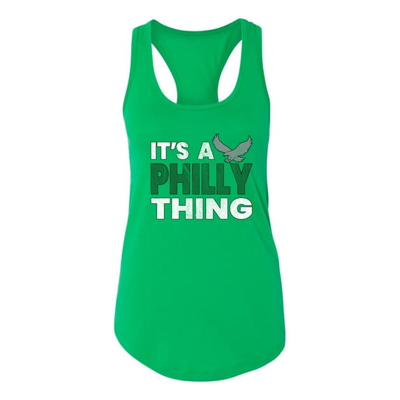 Wild Bobby It's A Philly Thing Philadelphia Football Sports Women Racerback Tank Top