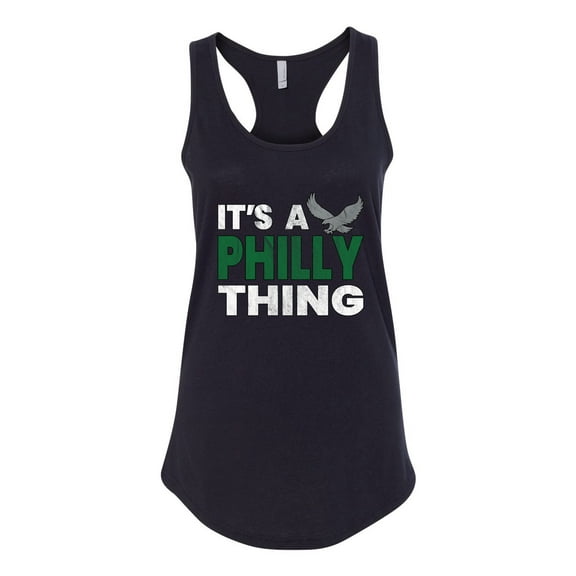 Wild Bobby It's A Philly Thing Philadelphia Football Sports Women Racerback Tank Top
