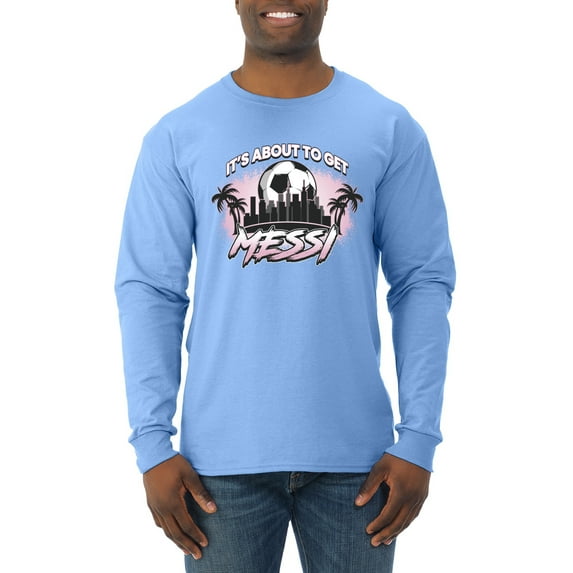 Wild Bobby It's About To Get Miami Soccer Skyline Sports Men Long Sleeve Shirt, Light Blue, X-Large