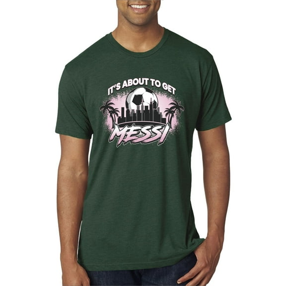 Wild Bobby It's About To Get Miami Soccer Skyline Sports Men Premium Tri Blend Tee, Forest Green, Small